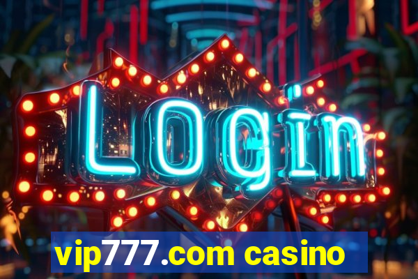 vip777.com casino